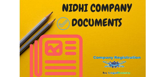 Documents Required for Nidhi Company
