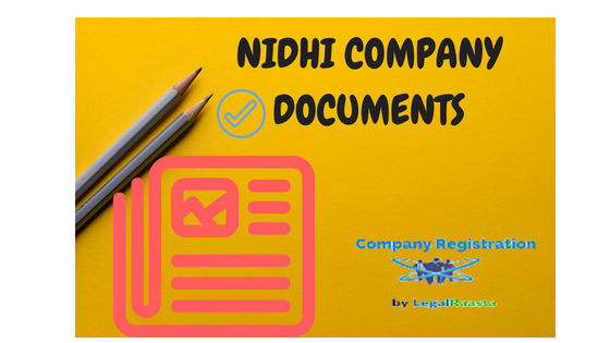 Documents Required for Nidhi Company