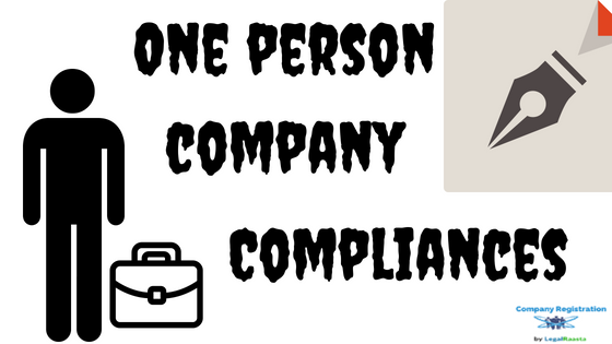 One Person Company Compliances