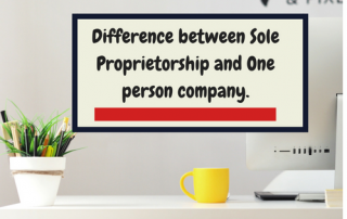 Sole Proprietorship and One person company