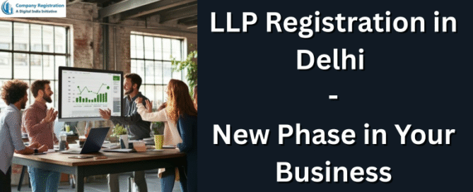 LLP Registration in Delhi