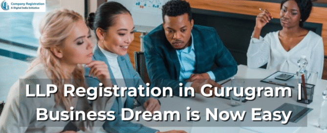 LLP Registration in Gurugram