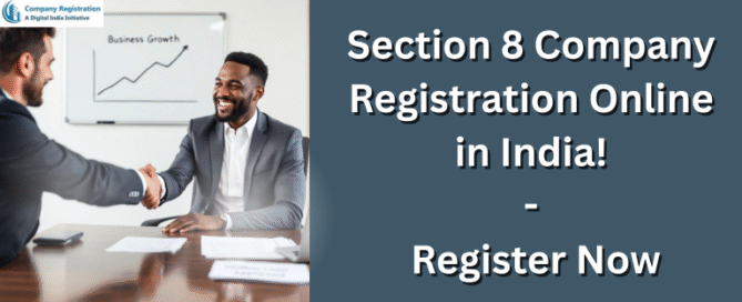 Section 8 Company Registration Online in India