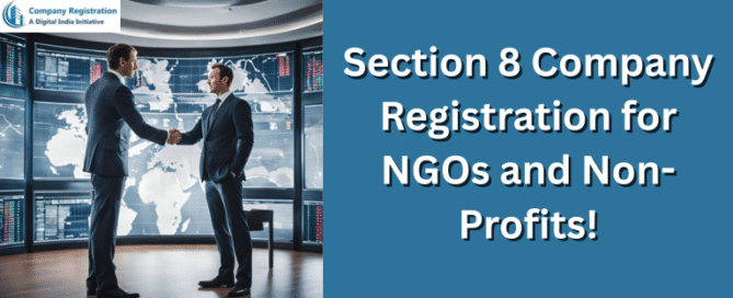 Section 8 Company Registration